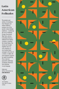 Latin American Folktales (Stories from Hispanic and Indian Traditions) by John Bierhorst, 9780375714399