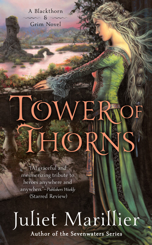 Tower of Thorns by Juliet Marillier, 9780451467027