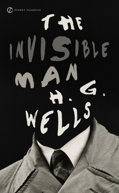 The Invisible Man - 9780451531674 by H. G. Wells, W. Warren Wagar, Scott Westerfeld, 9780451531674