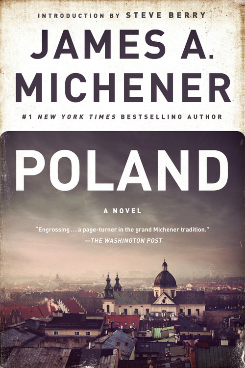 Poland (A Novel) by James A. Michener, Steve Berry, 9780812986709