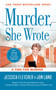Murder, She Wrote: A Time for Murder by Jessica Fletcher, Jon Land, 9781984804310