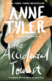 The Accidental Tourist (A Novel) by Anne Tyler, 9780345452009