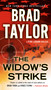 The Widow's Strike by Brad Taylor, 9780451467669