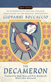 The Decameron - 9780451531735 by Giovanni Boccaccio, Mark Musa, Peter Bondanella, Thomas G. Bergin, Teodolinda Barolini, 9780451531735