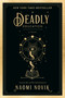 A Deadly Education (A Novel) - 9780593128503 by Naomi Novik, 9780593128503