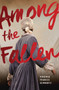 Among the Fallen - 9780823451098 by Virginia Frances Schwartz, 9780823451098