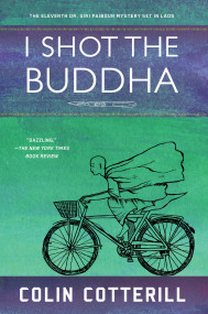 I Shot the Buddha by Colin Cotterill, 9781616958299