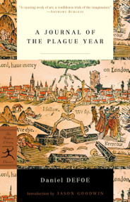 A Journal of the Plague Year - 9780375757891 by Daniel Defoe, Jason Goodwin, 9780375757891