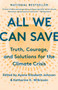 All We Can Save (Truth, Courage, and Solutions for the Climate Crisis) - 9780593237083 by Ayana Elizabeth Johnson, Katharine K. Wilkinson, 9780593237083