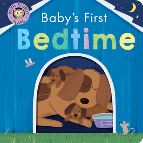 Baby's First Bedtime (With Sturdy Flaps) by Danielle McLean, Craig Shuttlewood, 9781664350212