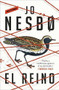 El reino / The Kingdom by Jo Nesbo, 9788418052033