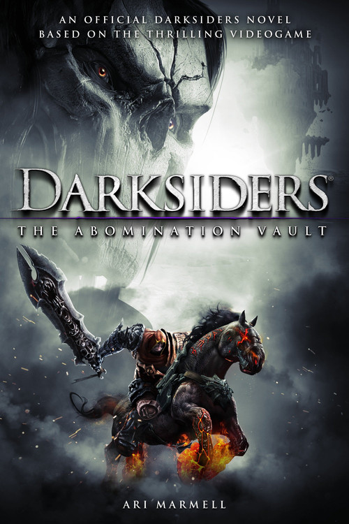 Darksiders: The Abomination Vault (A Novel) by Ari Marmell, 9780345534026