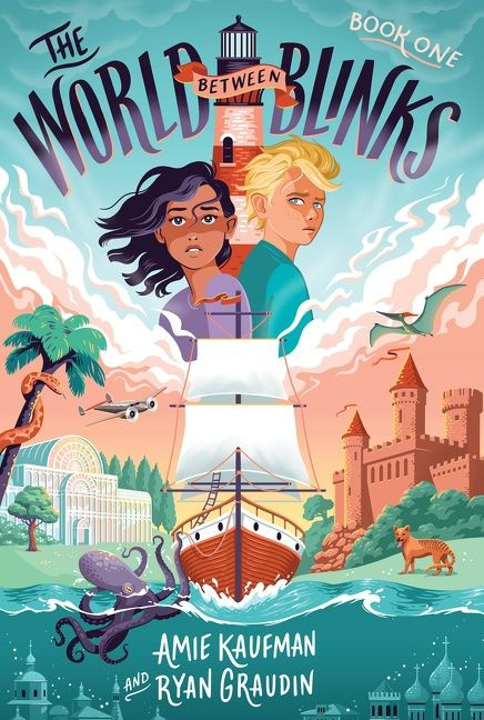 The World Between Blinks #1 - 9780062882257 by Amie Kaufman, Ryan Graudin, 9780062882257