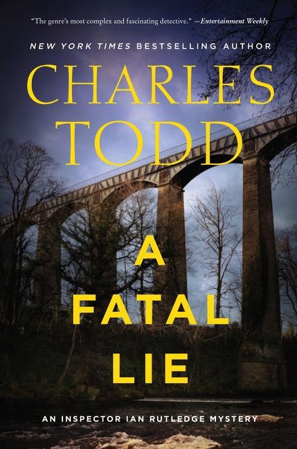 A Fatal Lie (A Novel) - 9780062905567 by Charles Todd, 9780062905567