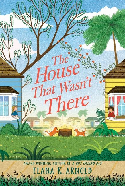The House That Wasn't There - 9780062937070 by Elana K. Arnold, 9780062937070