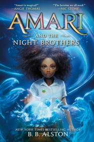 Amari and the Night Brothers - 9780062975171 by B. B. Alston, 9780062975171