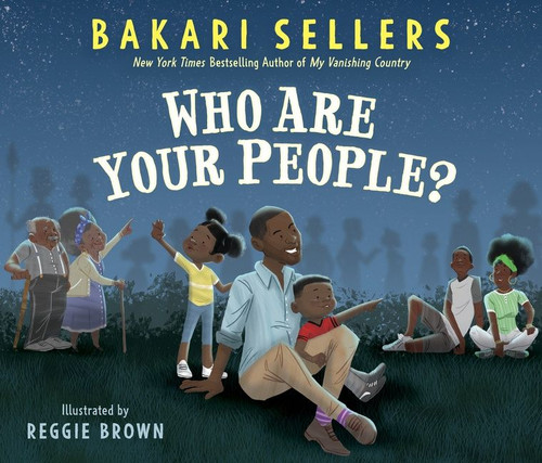 Who Are Your People? by Bakari Sellers, Reggie Brown, 9780063082854