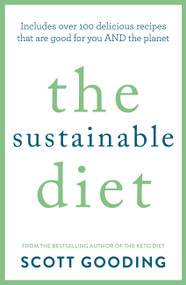 The Sustainable Diet by Scott Gooding, 9780733643064