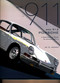The 911 and 912 Porsche, A Restorer's Guide to Authenticity II by Brett Johnson, 9780929758305