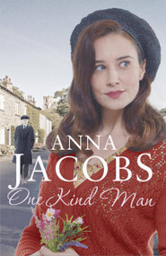 One Kind Man by Anna Jacobs, 9781473630871