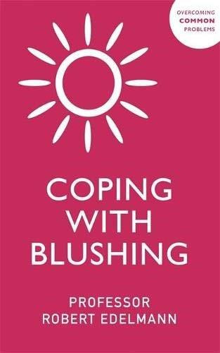 Coping with Blushing by Robert Edelmann, 9781529375664