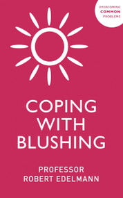 Coping with Blushing by Robert Edelmann, 9781529375664