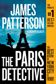 The Paris Detective by James Patterson, Richard DiLallo, 9781538718858