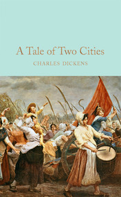 A Tale of Two Cities - 9781509825387 by Charles Dickens, 9781509825387