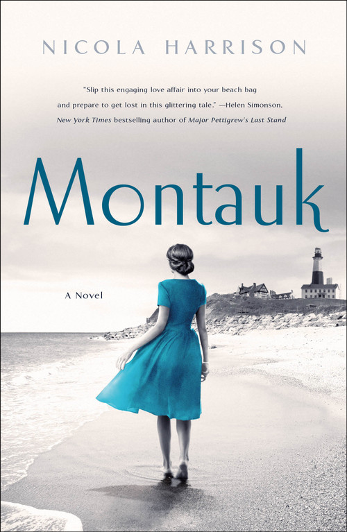 Montauk (A Novel) by Nicola Harrison, 9781250301789