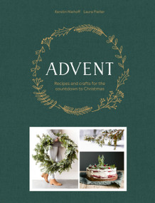 Advent (Recipes and crafts for the countdown to Christmas) by Laura Fleiter, Kerstin Niehoff, 9781911632696