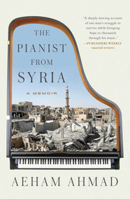 The Pianist from Syria (A Memoir) - 9781501173509 by Aeham Ahmad, Emanuel Bergmann, 9781501173509