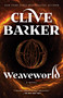 Weaveworld - 9781982158095 by Clive Barker