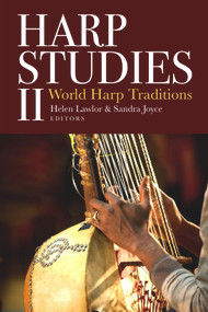 Harp Studies II (World Harp Traditions) by Sandra Joyce, Helen Lawlor, 9781846829819