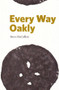 Every Way Oakly by Steve McCaffery, 9781897388266