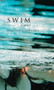 Swim (a novel) by Marianne Apostolides, 9781897388389