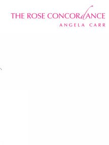 the rose concordance by Angela Carr, 9781897388464