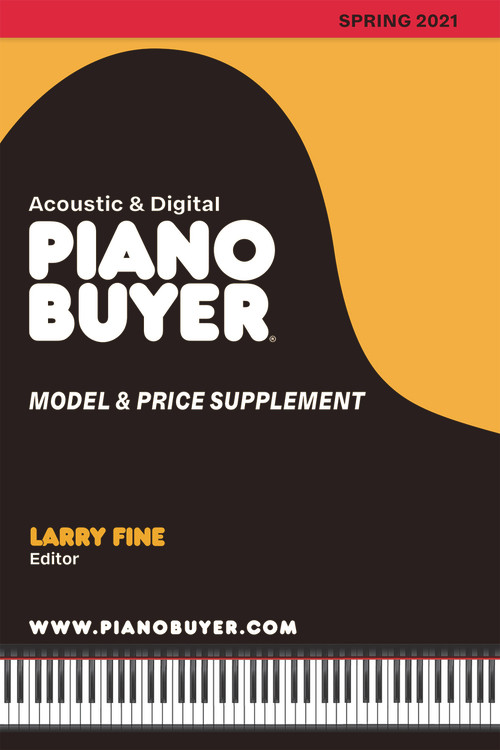 Piano Buyer Model & Price Supplement / Spring 2021 by Larry Fine, 9781929145744