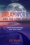 Precognitive Dreamwork and the Long Self (Interpreting Messages from Your Future) by Eric Wargo, 9781644112694