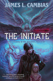 The Initiate - 9781982125332 by James L. Cambias, 9781982125332