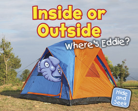 Inside or Outside (Where's Eddie?) by Daniel Nunn, 9781410947192