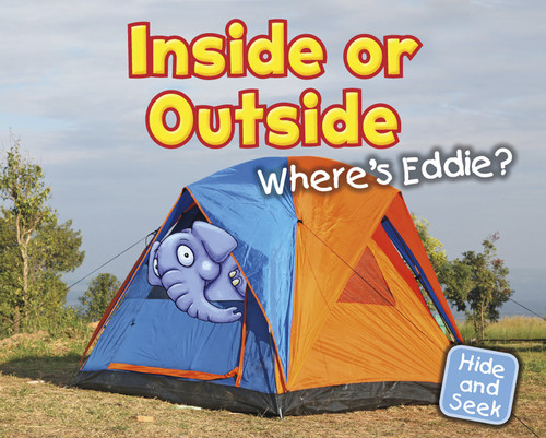 Inside or Outside (Where's Eddie?) by Daniel Nunn, 9781410947192