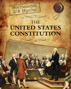 The United States Constitution by Liz Sonneborn, 9781432967611