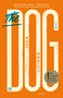 The Dog (Stories) by Jack Livings, 9781250069641