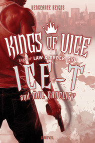 Kings of Vice (A Novel) by Ice-T, Mal Radcliff, 9780765330987