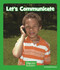 Let's Communicate by Elizabeth Moore, 9781429678636