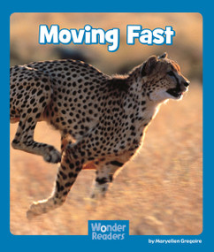 Moving Fast by Maryellen Gregoire, 9781429680608