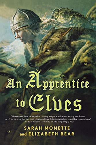 An Apprentice to Elves - 9781250811851 by Elizabeth Bear, Sarah Monette, 9781250811851