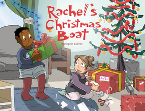 Rachel's Christmas Boat by Sophie Labelle, 9780987976390