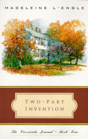 Two-Part Invention (The Story of a Marriage) - 9780062505019 by Madeleine L'Engle, 9780062505019