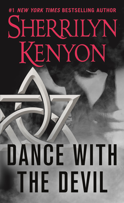 Dance With the Devil (A Dark-Hunter Novel) by Sherrilyn Kenyon, 9780312984830